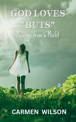 Cover image for God Loves "Buts"