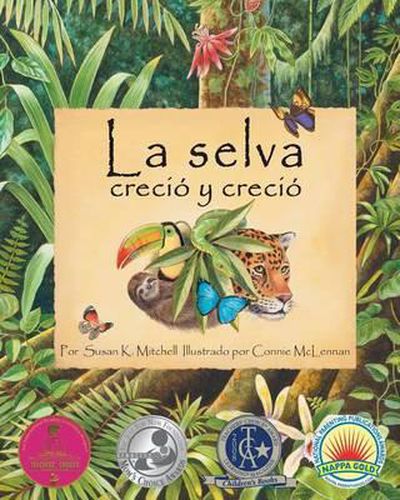 The) La Selva Crecio Y Crecio (Rainforest Grew All Around