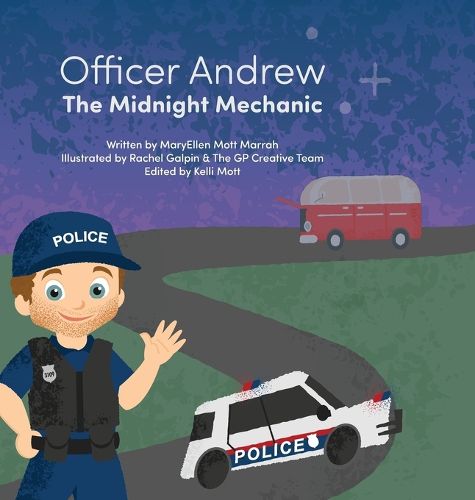 Cover image for Officer Andrew, the Midnight Mechanic