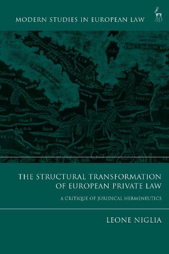 Cover image for The Structural Transformation of European Private Law