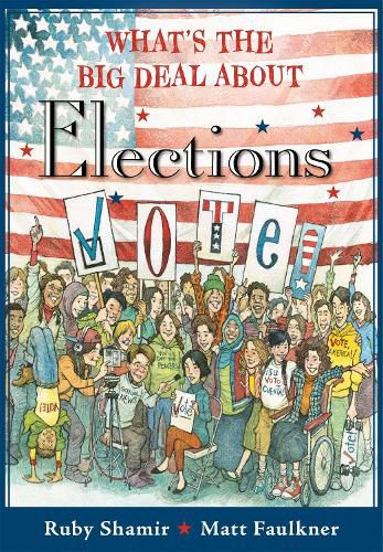 Cover image for What's the Big Deal About Elections
