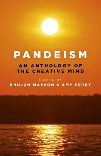 Cover image for Pandeism: An Anthology of the Creative Mind: An exploration of the creativity of the human mind