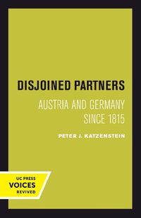 Cover image for Disjoined Partners: Austria and Germany since 1815