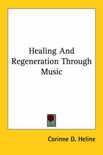 Healing and Regeneration Through Music