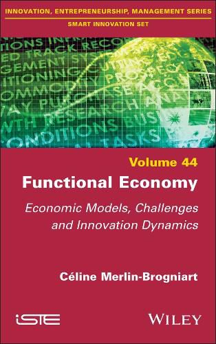 Cover image for The Functional Service Economy: A Networked Innovation Model