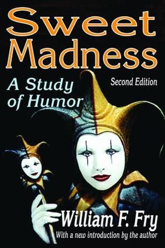 Cover image for Sweet Madness: A Study of Humor