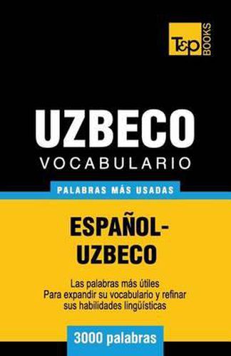 Vocabulario espanol-uzbeco - 3000 palabras mas usadas