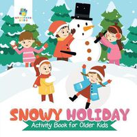 Cover image for Snowy Holiday Activity Book for Older Kids