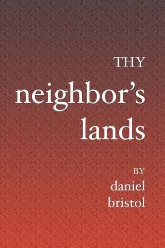 Cover image for Thy Neighbor's Lands