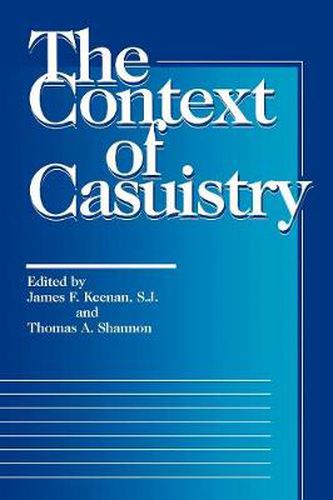 Cover image for The Context of Casuistry