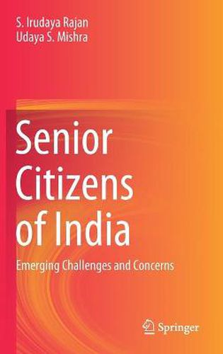 Cover image for Senior Citizens of India: Emerging Challenges and Concerns