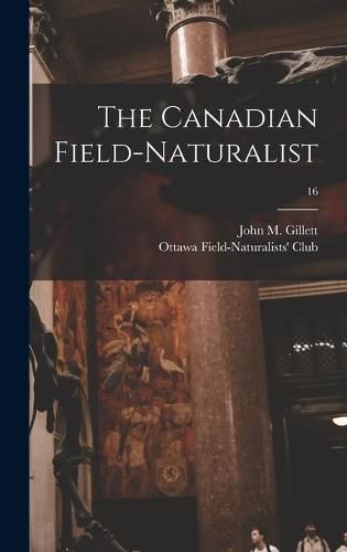 Cover image for The Canadian Field-naturalist; 16