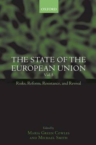 Cover image for The State of the European Union: Risks, Reform, Resistance and Revival