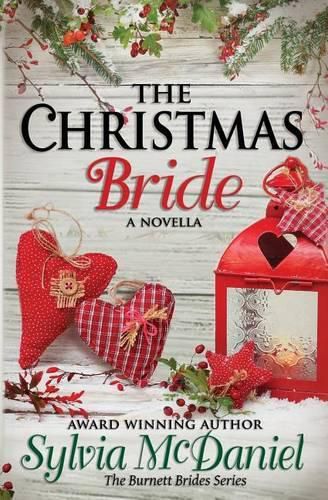 Cover image for The Christmas Bride: A Burnett Bride Novella