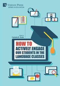 Cover image for How to actively engage our students in the language classes