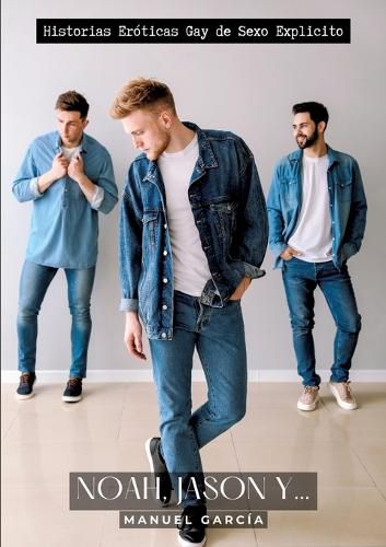 Cover image for Noah, Jason y...