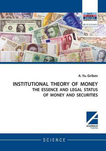 Institutional Theory of Money