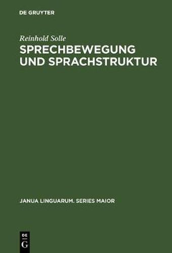 Cover image for Sprechbewegung und Sprachstruktur