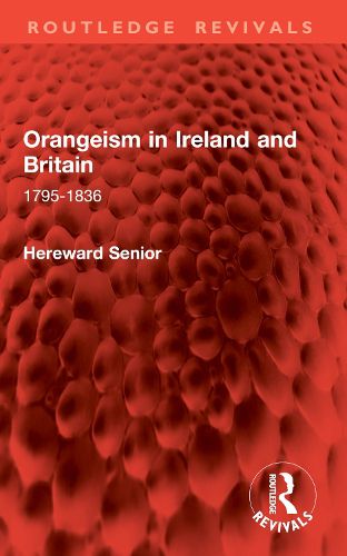 Cover image for Orangeism in Ireland and Britain