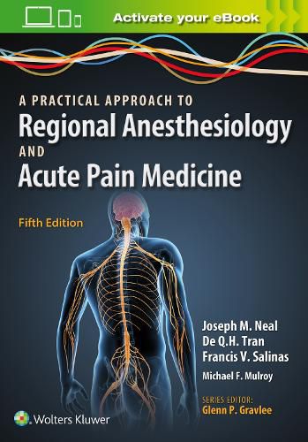 Cover image for A Practical Approach to Regional Anesthesiology and Acute Pain Medicine