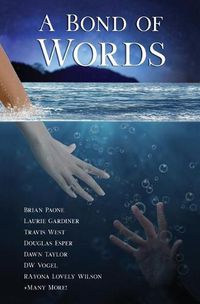 Cover image for A Bond of Words: 29 Short Stories