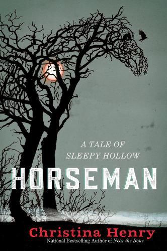Cover image for Horseman: A Tale of Sleepy Hollow