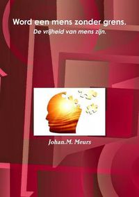 Cover image for Word Een Mens Zonder Grens