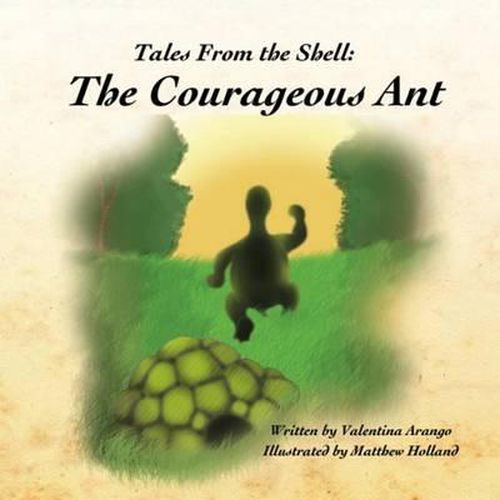 Cover image for Tales from the Shell: The courageous ant