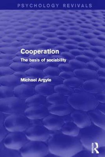 Cover image for Cooperation: The Basis of Sociability