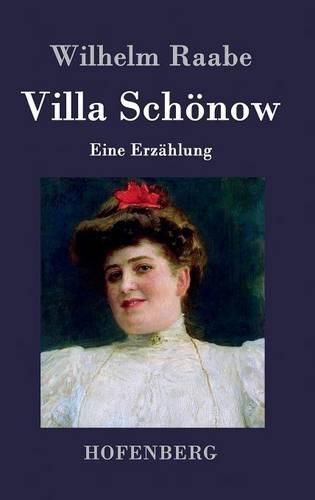 Villa Schoenow: Eine Erzahlung