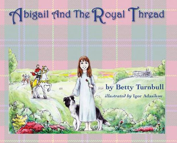 Abigail and the Royal Thread