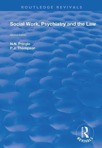 Cover image for Social Work, Psychiatry and the Law: Second Edition