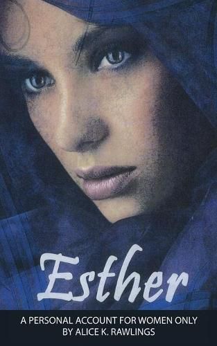 Cover image for Esther: A Personal Account for women only