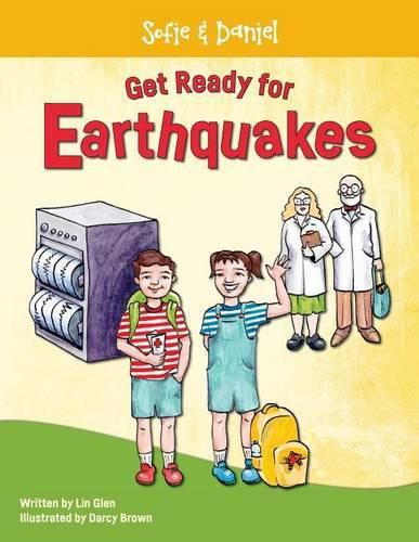 Cover image for Sofie and Daniel Get Ready for Earthquakes: the earthquake preparation book for families and kids