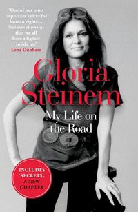 Cover image for My Life on the Road: The International Bestseller