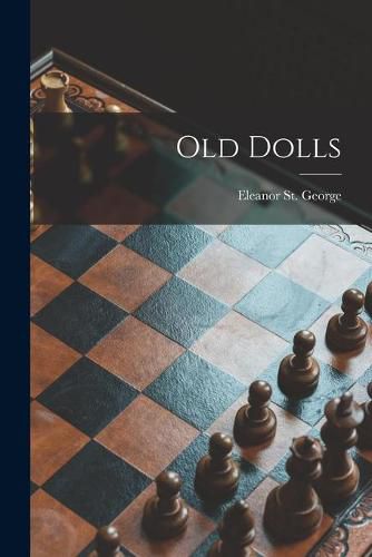 Cover image for Old Dolls