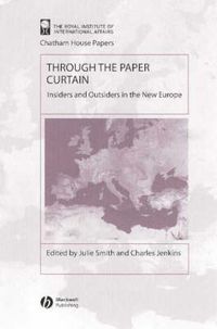 Cover image for Through the Paper Curtain: Insiders and Outsiders in the New Europe