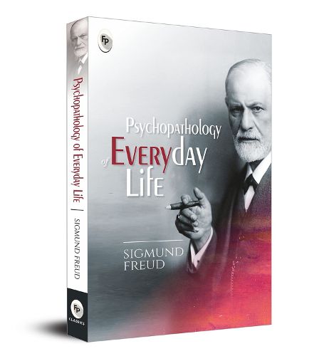 Cover image for Psychopathology of Everyday Life