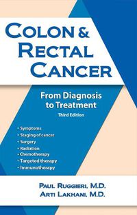 Cover image for Colon & Rectal Cancer: From Diagnosis to Treatment