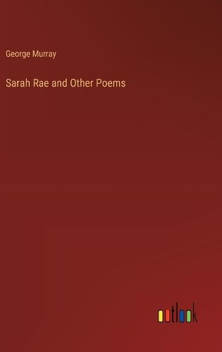 Sarah Rae and Other Poems