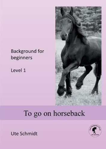 Cover image for To go on horseback: Level 1
