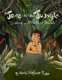 Cover image for Jack in the Jungle: In Search of a True Best Friend