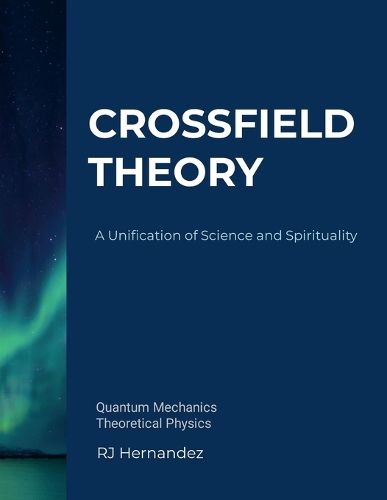 Cover image for Crossfield Theory