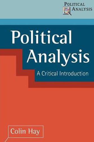 Cover image for Political Analysis: A Critical Introduction