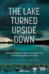 Cover image for The Lake Turned Upside Down
