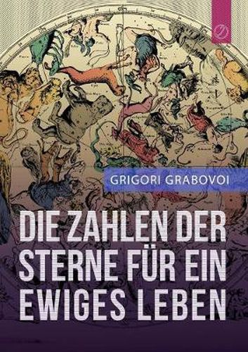 Cover image for Die Zahlen der Sterne fur ein ewiges Leben