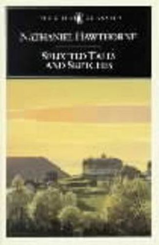 Selected Tales and Sketches