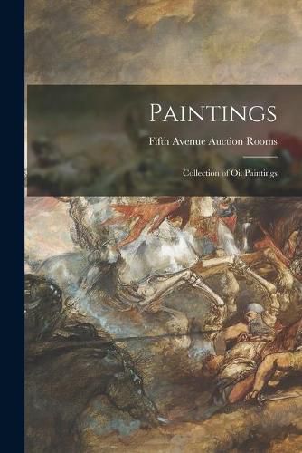 Cover image for Paintings; Collection of Oil Paintings