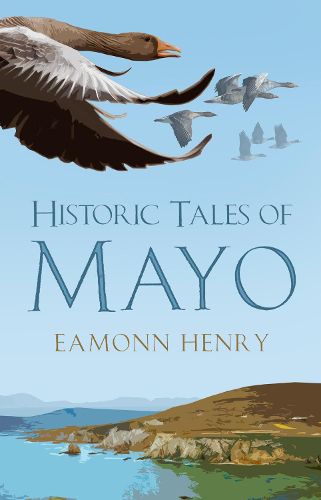 Cover image for Historic Tales of Mayo