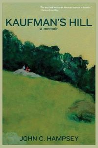 Cover image for Kaufman's Hill: A Memoir